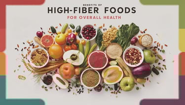 a variety of high-fiber foods