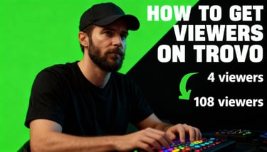 how to get viewers on trovo