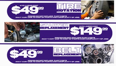 Common Job price list - Tire Rotations, Starter Replacement, and Belt replacements