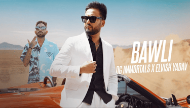 Elvish yadav bawli song