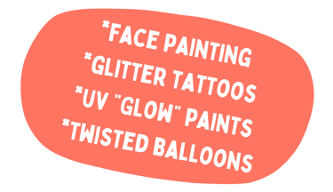White words on red background spelling Face Painting Glitter Tattoos UV Glow Paints Twisted Balloons