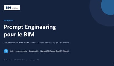Module 2 formation prompt engineering BIM : framework CREF et exercices sur cahiers des charges AEC