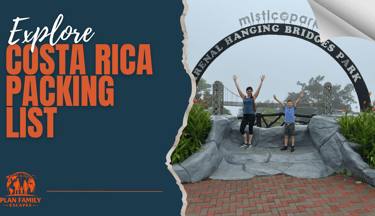 costa rica packing guide in august