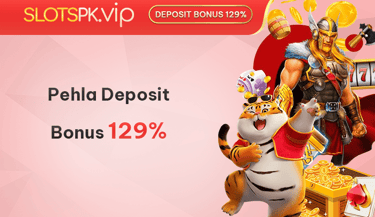 Slots PK Promotion: Pehla Deposit Bonus.