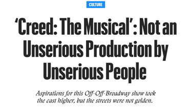 creed the musical Village voice