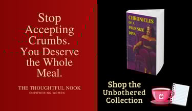 The Thoughtful Nook relationship blog - Chronicles of a Plus Size Diva coming January 2026 - women r