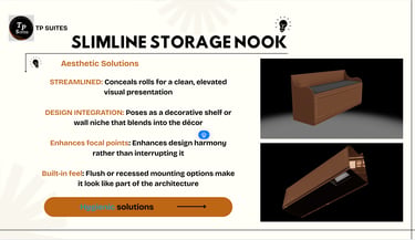 Aesthetic solutions of Slimline Storage Nook by TPSuites