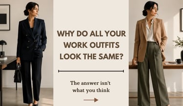 work wardrobe essentials women — why all your work outfits look the same and exactly how to fix it.