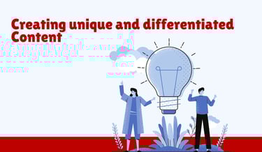 Creating Unique and Differentiated Content | ToAsia.biz