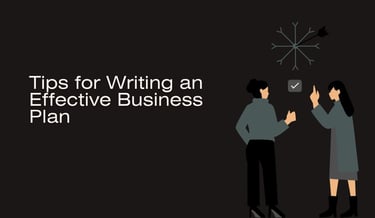 Tips for Writing an Effective Business Plan | ToAsia.biz