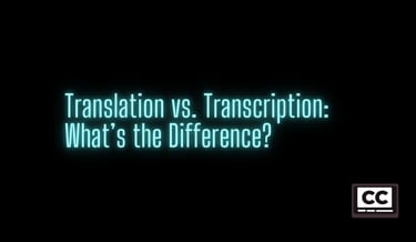 Translation vs transcription difference | ToAsia.biz