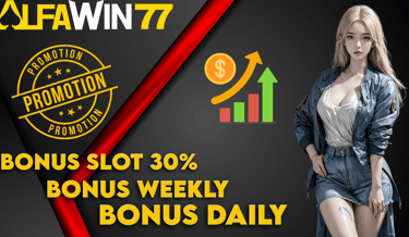 Bonus slot weekly and daily Alfawin77