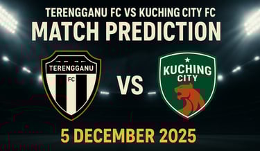 Terengganu fc vs Kuching city fc prediction 5/12/2025