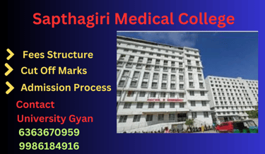 Sapthagiri Medical College