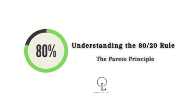 80/20 rule : Pareto Principle