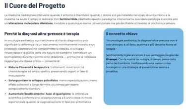 Oncoscience. Diagnosi Ultra-Precoce Il cuore del Progetto