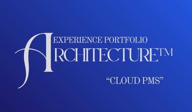 Experience Portfolio Architecture logo for Cloud PMS software on a blue gradient background.