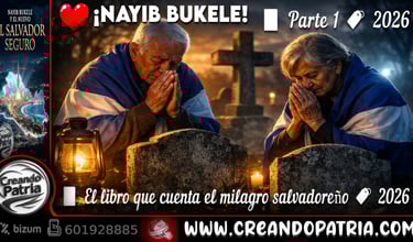 (Part1) “NAYIB BUKELE Y EL NUEVO EL SALVADOR SEGURO” 📘 El libro que cuenta el milagro salvadoreño
