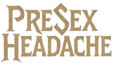PreSexHeadache Main Theme