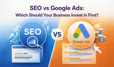 seo vs google ads which is better for business