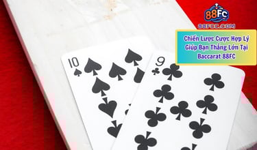 Chơi Baccarat tại 88FC