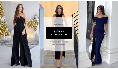 LOOKS JANTAR ROMANTICO