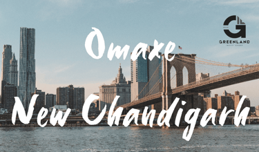 Omaxe New Chandigarh