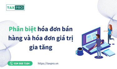 phan biet hoa don ban hang và gtgt