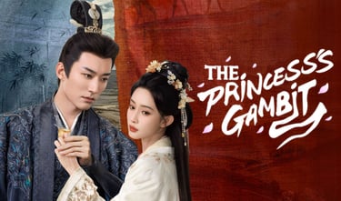 The Princess’s Gambit – O Gambito da Princesa - 桃花浸江山 - C-Drama - Histórico - DoramaLand