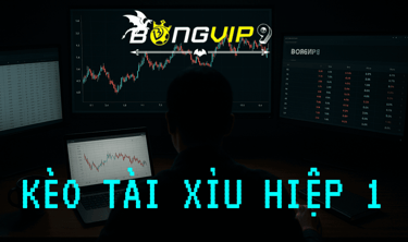 keo-tai-xiu-hiep1-bongvip