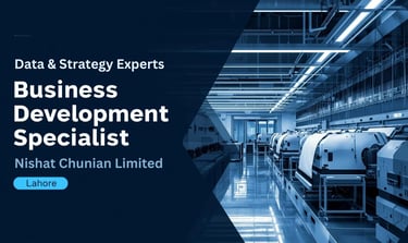 Nishat Chunian Limited hiring Business Development Specialist in Lahore.