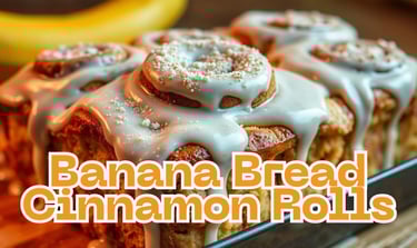 Banana Bread Cinnamon Rolls