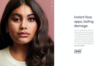 Campanha Dove: Apps de ajustes rápidos no rosto, danos permanentes.
