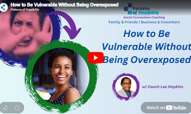 YouTube video by Coach Lee Hopkins — How to Be Vulnerable Without Being Overexposed