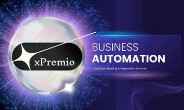 xPremio business automation through professional software building and integration services