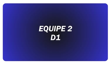 Equipe 2 - D1