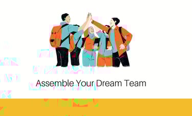 Assemble Your Dream Team | ToAsia.biz