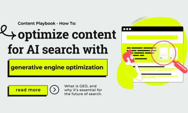 Blog banner for How to optimize your content for AI search with generative search optimization.