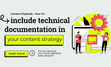 Blog banner for How to include technical documentation in your content strategy.