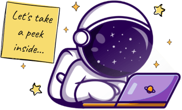Cartoon astronaut works on his laptop. A message says, "Let's take a peek inside."