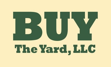 Green text that reads Buy The Yard, LLC