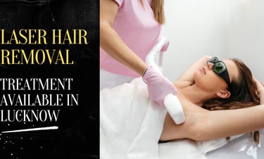 laser hair removal lucknow