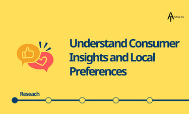 Asia Market Entry Strategies | Understand Consumer Insights and Local Preferences | ToAsia.biz