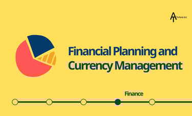 Asia Market Entry Strategies | Financial Planning and Currency Management | ToAsia.biz