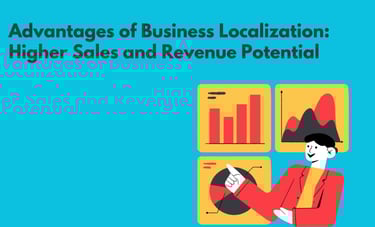 Business Localization | Higher Sales and Revenue Potential | ToAsia.biz