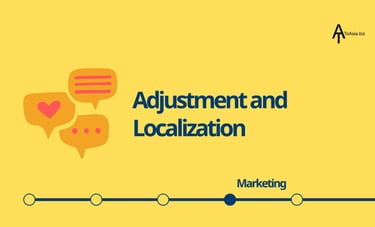 Asia Market Entry Strategies | Marketing Adjustment and Localization | ToAsia.biz