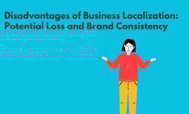 Business Localization | Potential Loss and Brand Consistency | ToAsia.biz