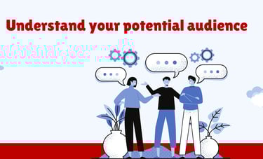Understand your potential audience is crucial | ToAsia.biz