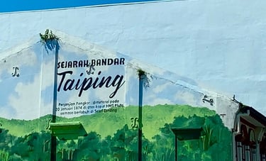 Taiping Historical Town mural sejarah bandar taiping