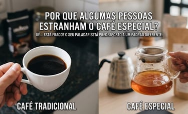 Comparação entre café tradicional em xícara branca e café especial coado em jarra de vidro.